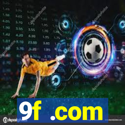 9f .com